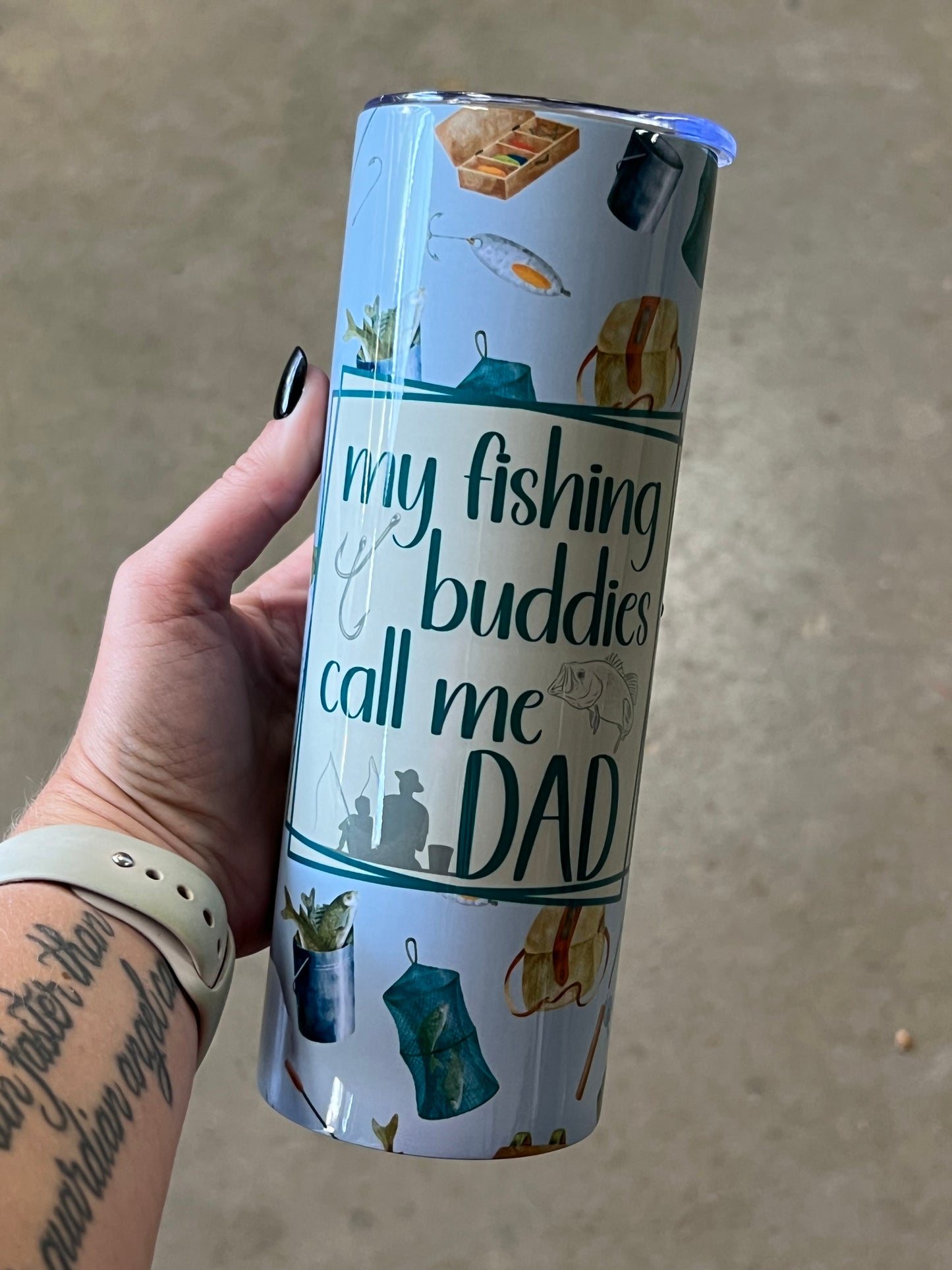 My Fishing Buddies call me Dad