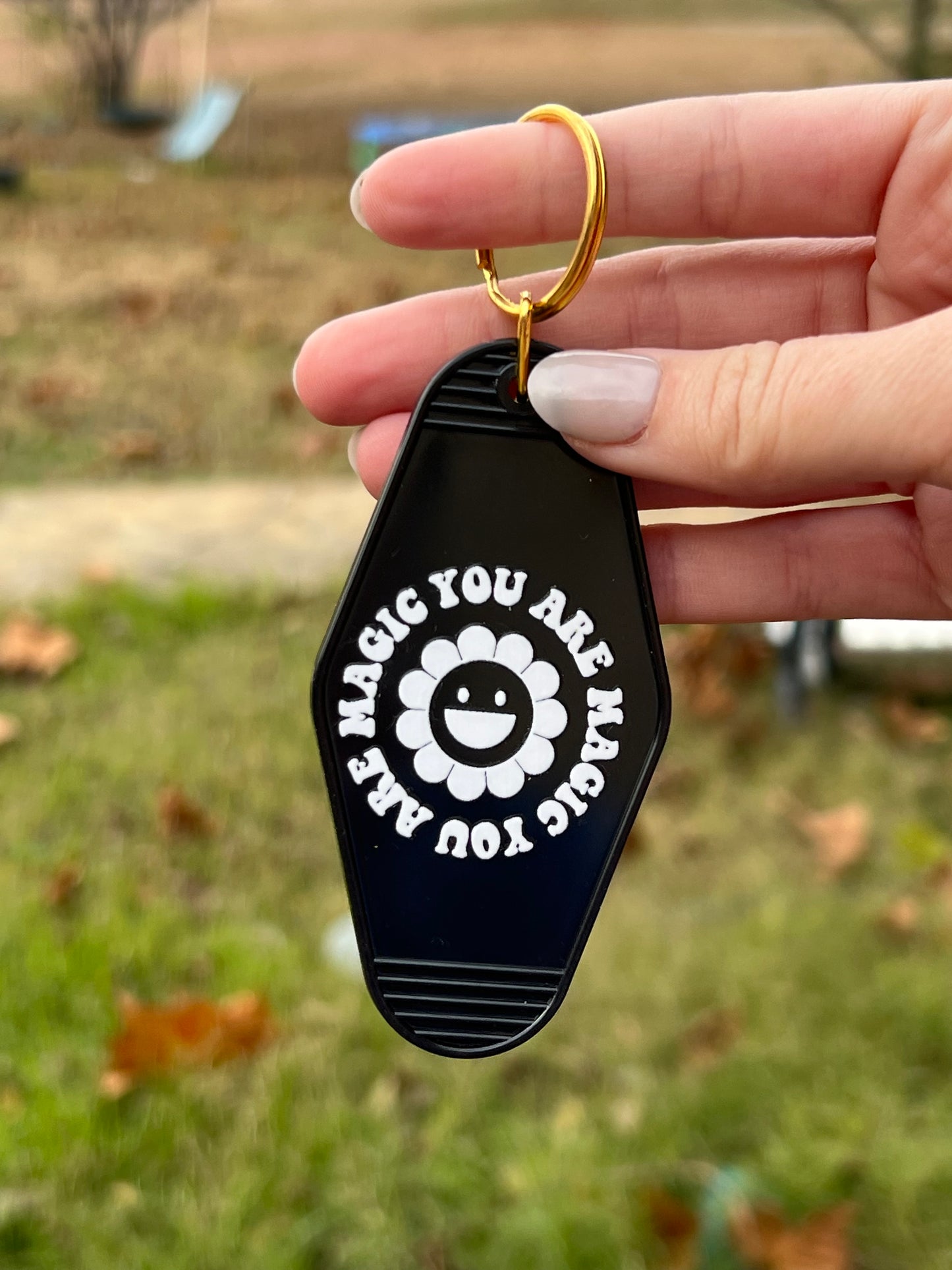 You are Magic Motel Keychain