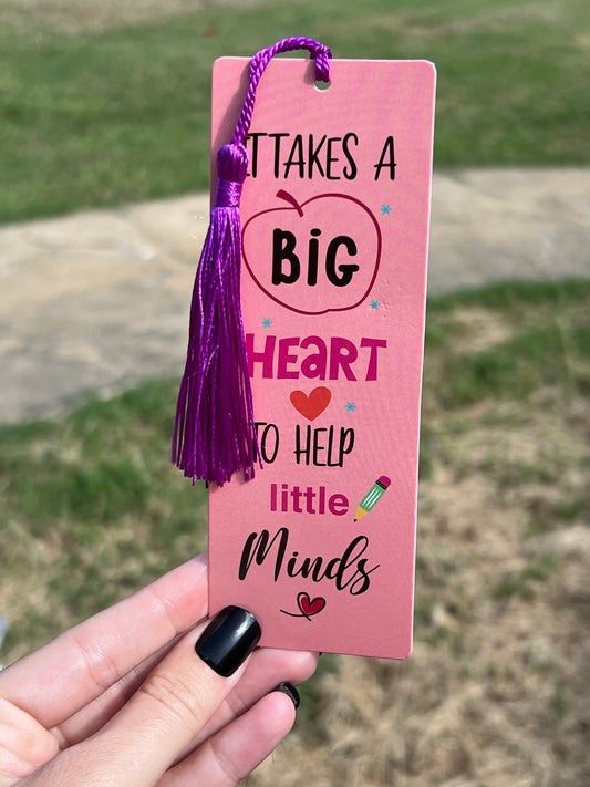 Takes A Big Heart to Help Little Minds Teacher Bookmark