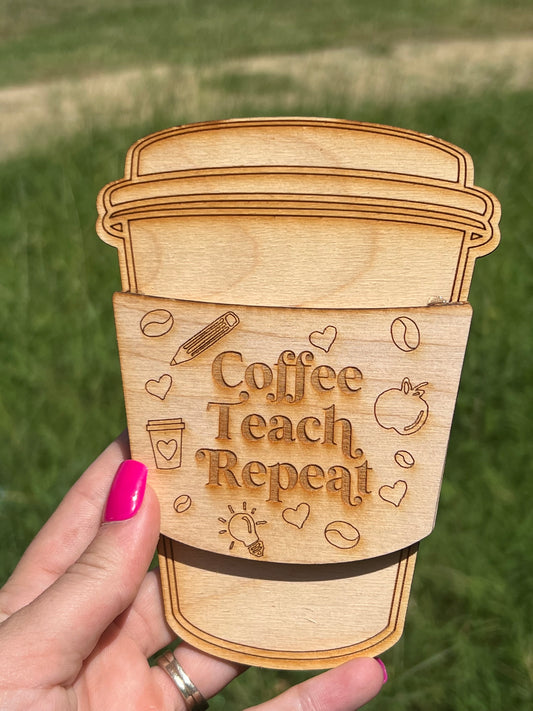 Coffee, Teach, Repeat Gift Card Holder