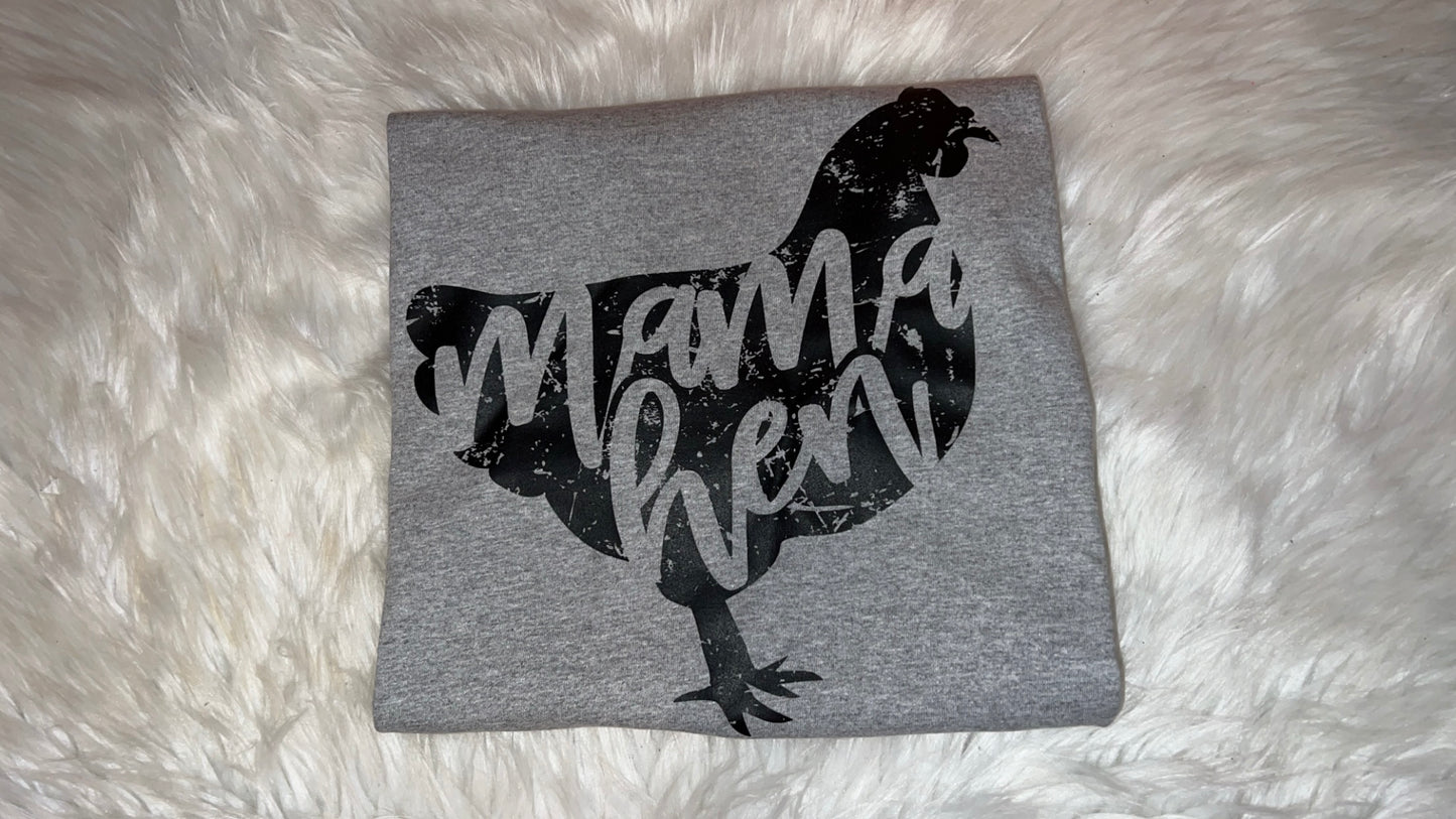 Mama Hen T-Shirt