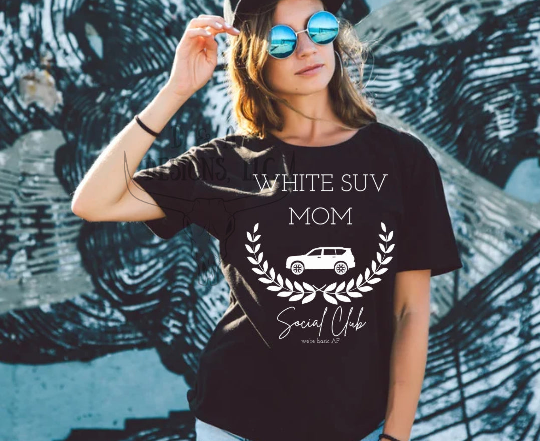 * PRE - ORDER * White Mom SUV TEE